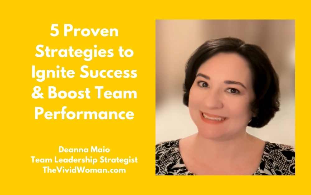 5 Proven Strategies to Ignite Success & Boost Team Performance